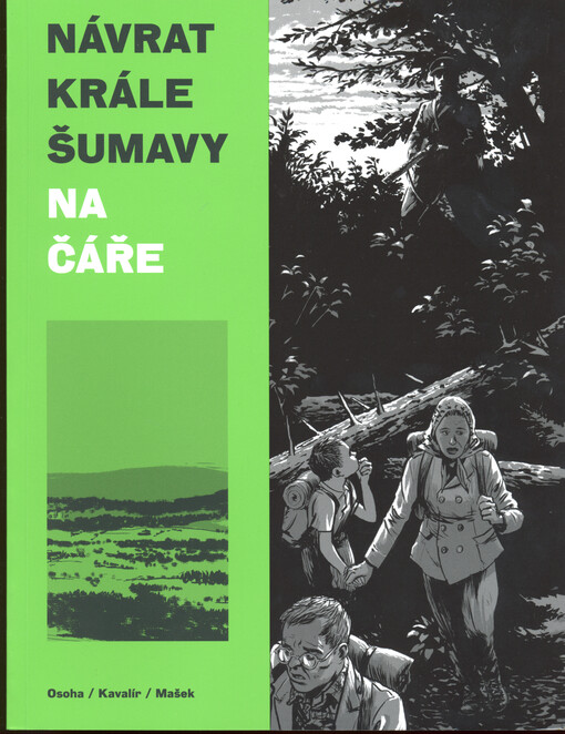 Návrat krále Šumavy. Na čáře