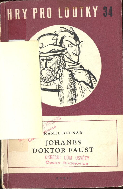 Johanes doktor Faust :loutková hra podle lidových tradic