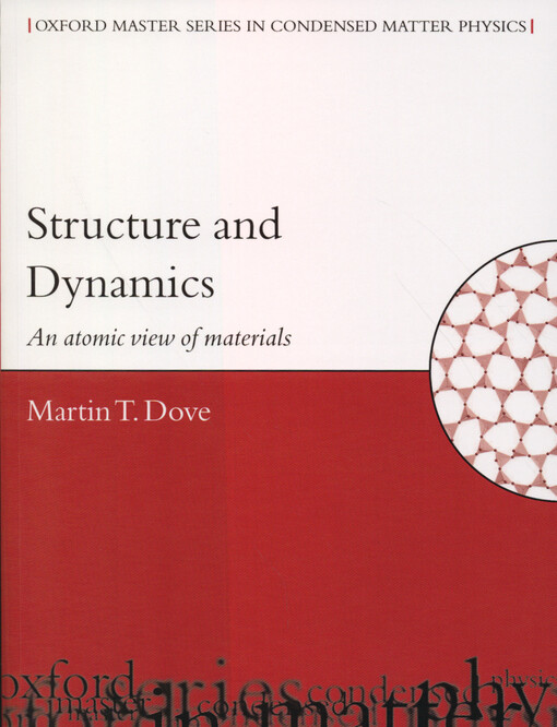 Structure and dynamics : an atomic view of materials