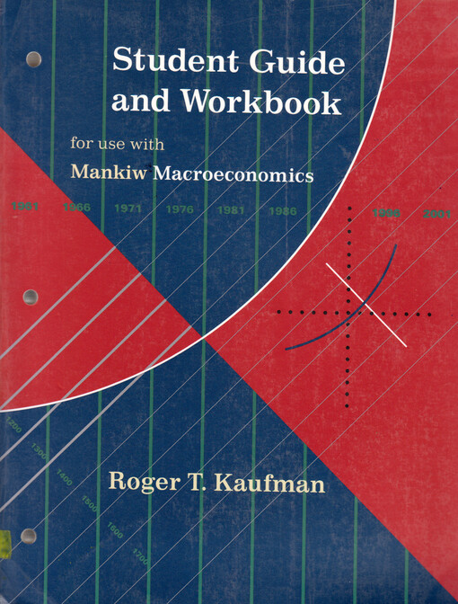 Student guide and workbook for use with Mankiew Macroeconomics