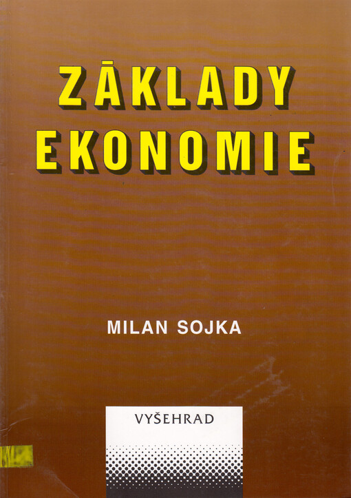 Základy ekonomie: úvod do ekonomie pro gymnázia