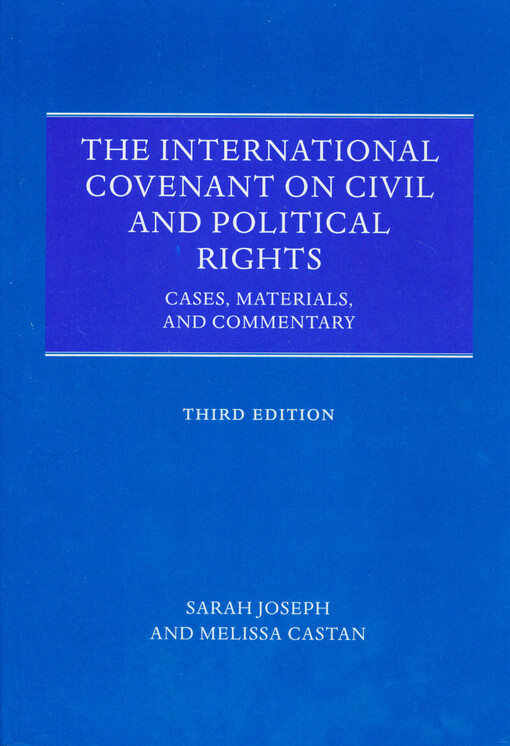 The International covenant on civil and political rights :cases, materials, and commentary
