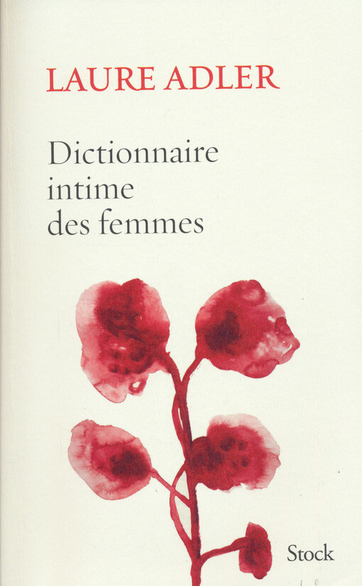 Dictionnaire intime des femmes