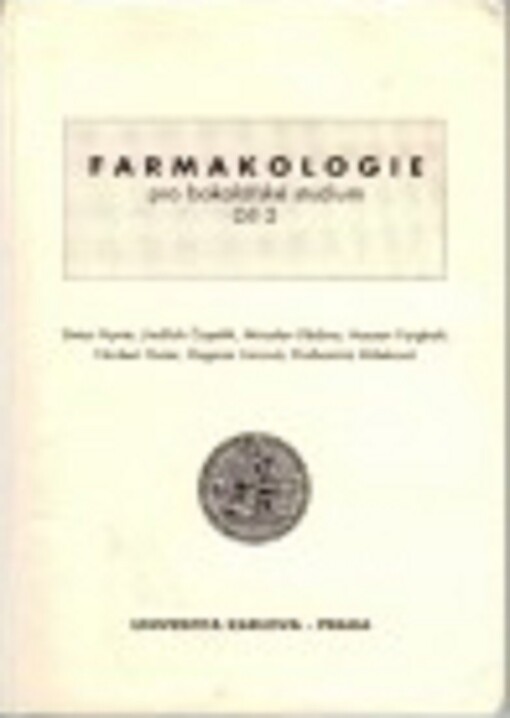 Farmakologie pro bakalářské studium, 2. díl