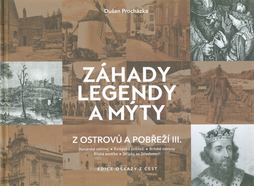 Záhady, legendy a mýty z ostrovů a pobřeží
