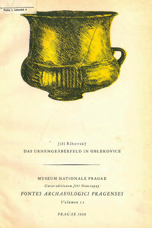 Das Urnengräberfeld in Oblekovice