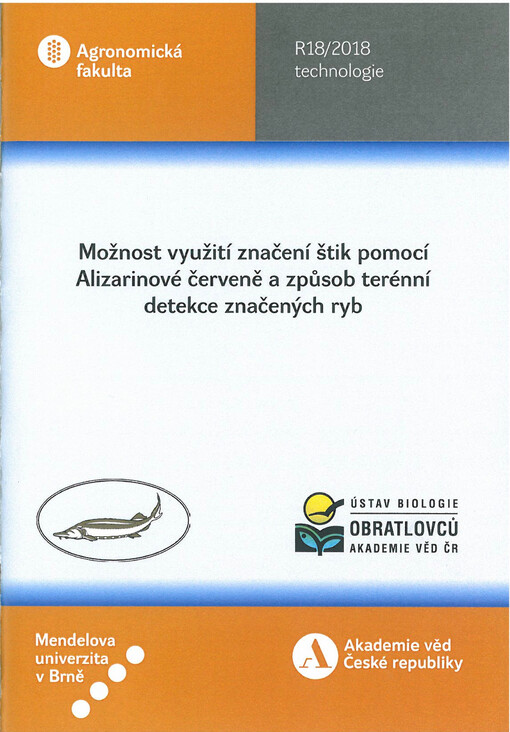 Možnost využití značení štik pomocí Alizarinové červeně a způsob terénní detekce značených ryb