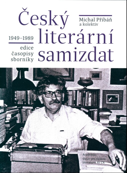 Český literární samizdat 1949-1989