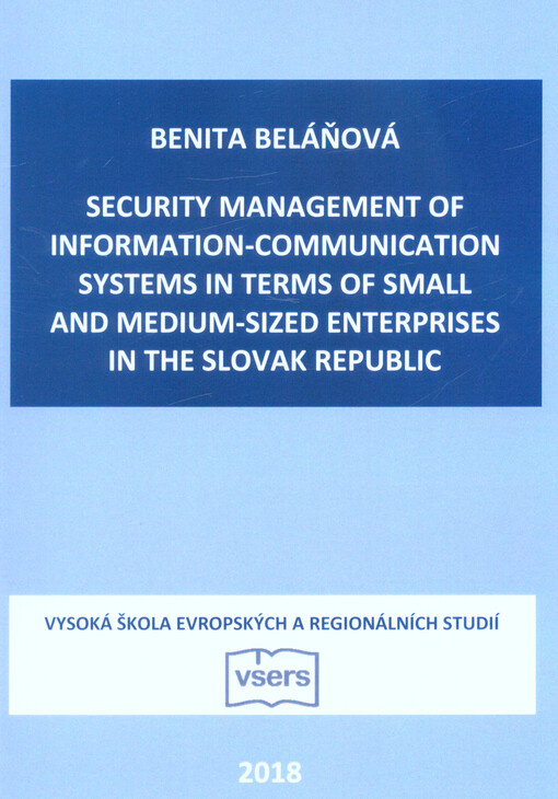 Security Management of Information-Communication Systems in Terms of Small and Medium-Sized Enterprises in the Slovak Republic