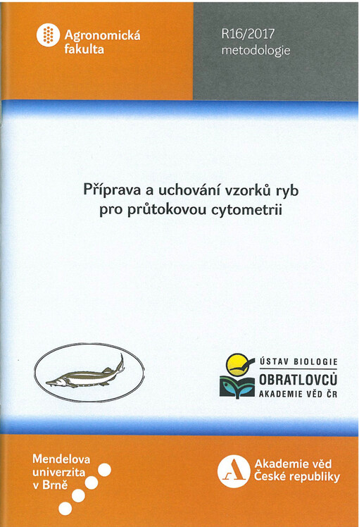 Příprava a uchování vzorků ryb pro průtokovou cytometrii