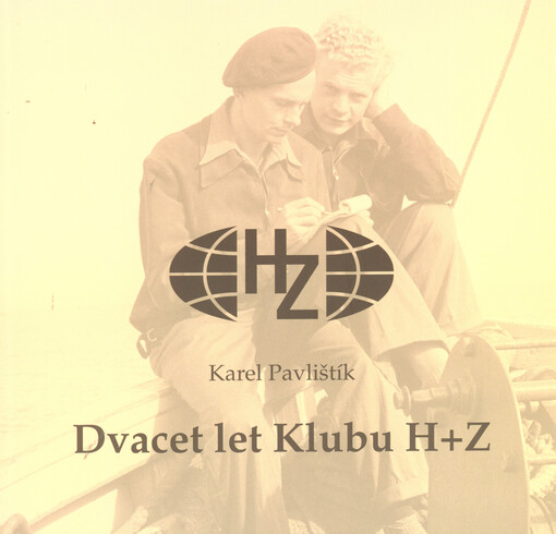 Dvacet let Klubu H+Z