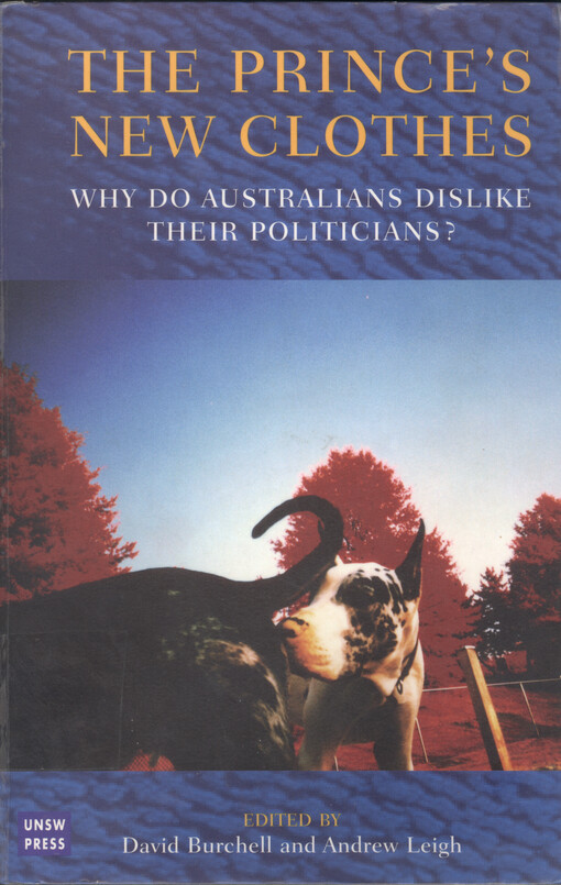 The prince's new clothes why do australians dislike their politicians?