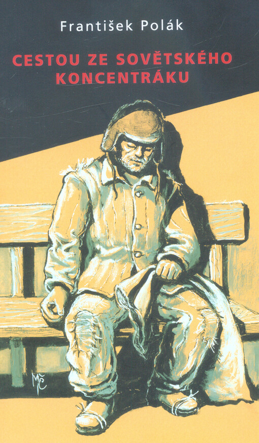 Cestou ze sovětského koncentráku