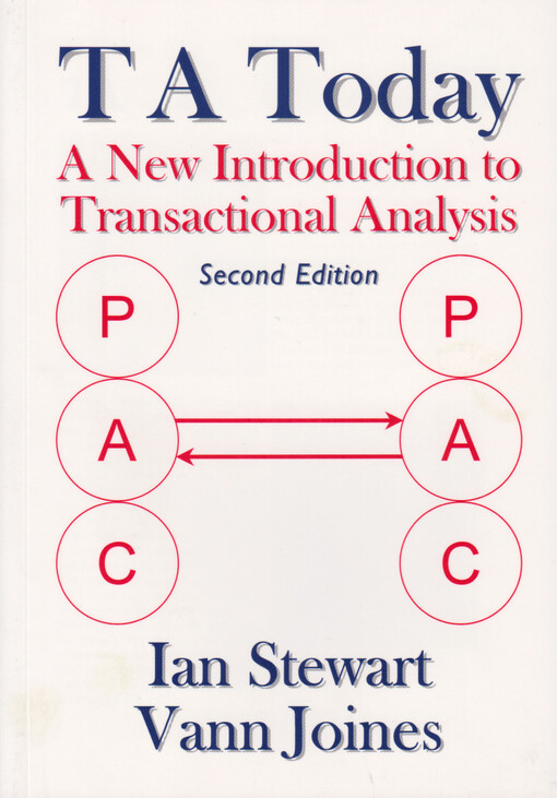 TA today : a new introduction to transactional analysis
