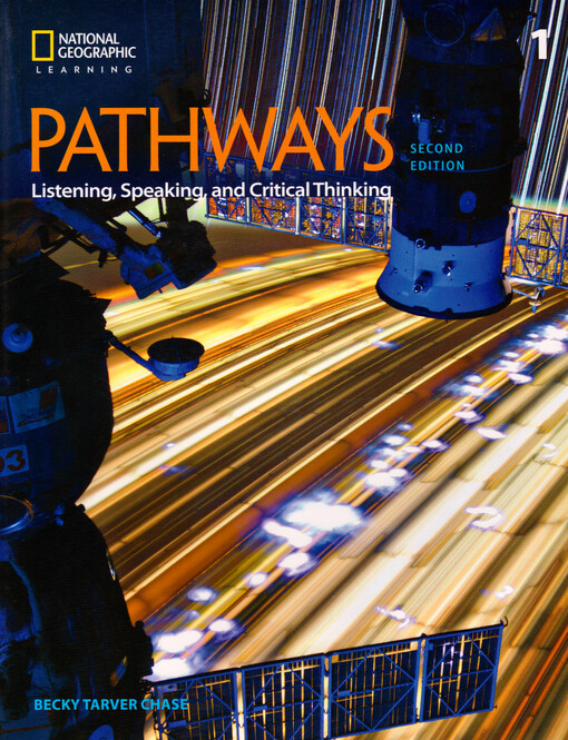 Pathways : listening, speaking, and critical thinking. 1