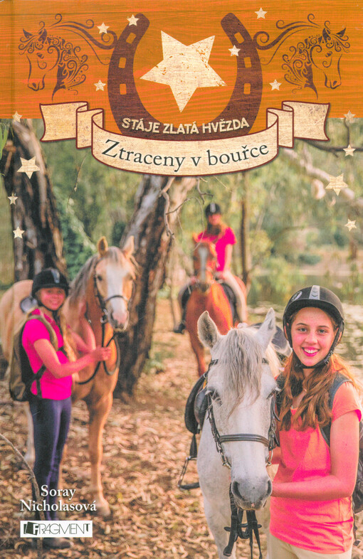Stáje Zlatá hvězda – Ztraceny v bouřce
