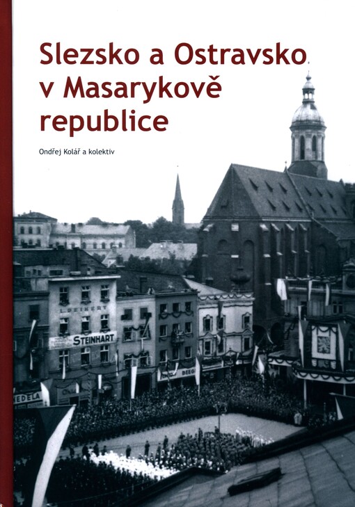 Slezsko a Ostravsko v Masarykově republice