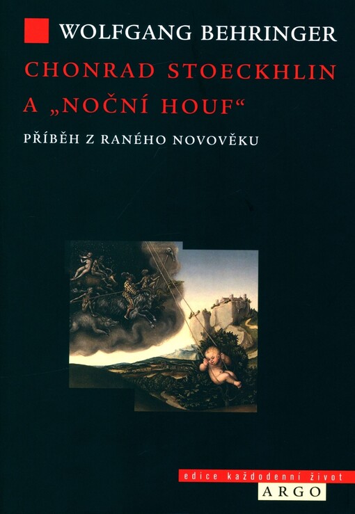 Chonrad Stoeckhlin a „noční houf“