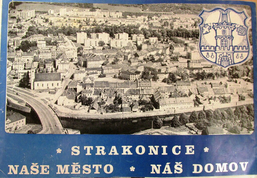 Strakonice : naše město : náš domov