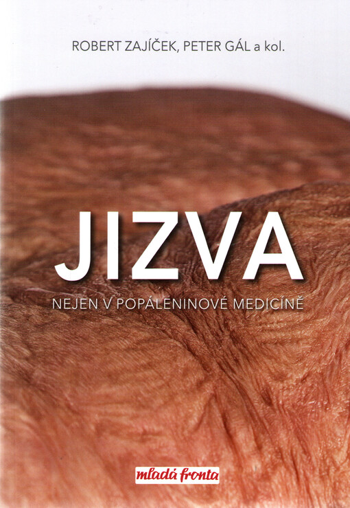 Jizva nejen v popáleninové medicíně
