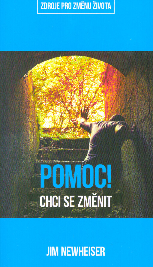 Pomoc! Chci se změnit