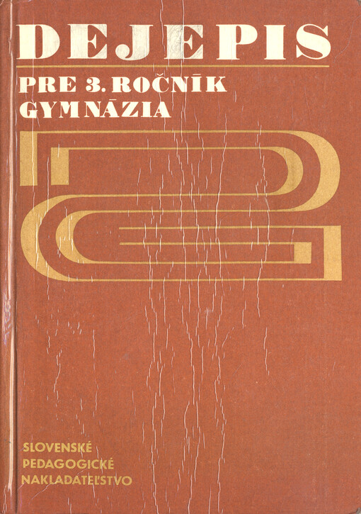 Dejepis pre 3. ročník gymnázia