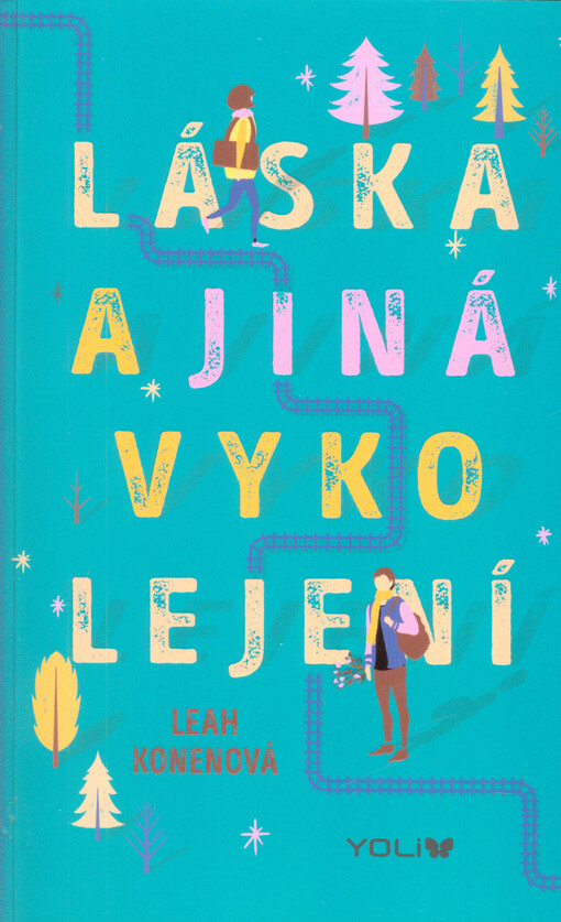 Láska a jiná vykolejení