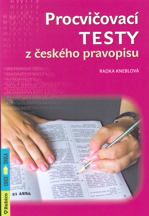 Procvičovací testy z českého pravopisu