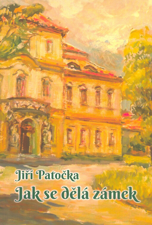 Jak se dělá zámek