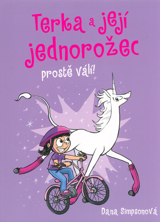 Terka a její jednorožec prostě válí!