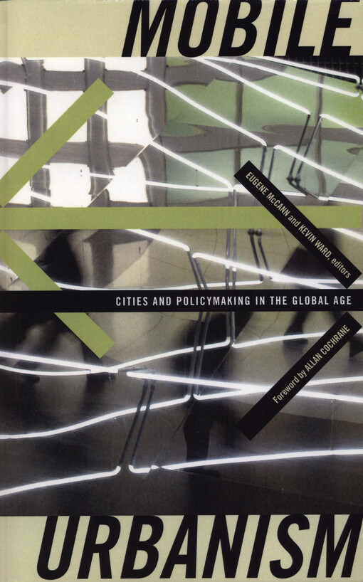 Mobile urbanism :cities and policymaking in the global age