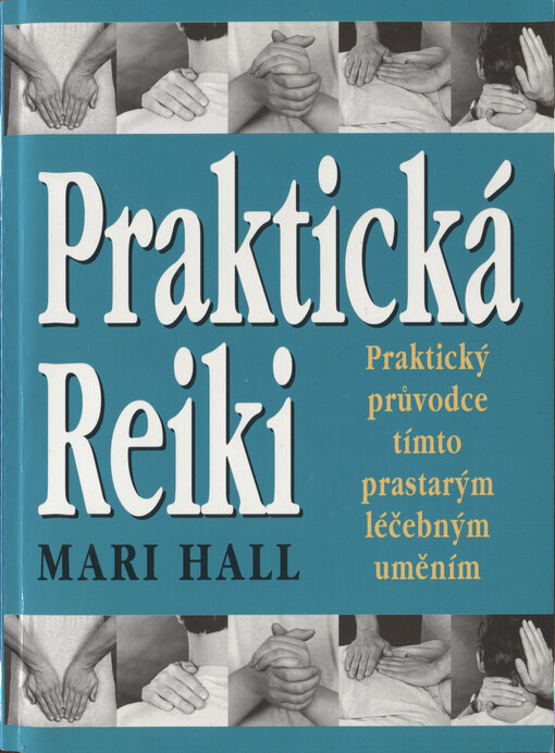 Praktická Reiki