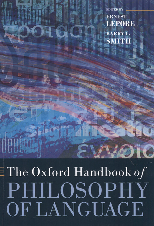 The Oxford handbook of philosophy of language