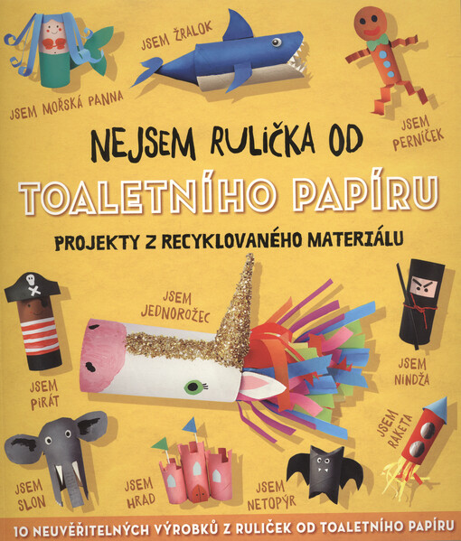 Nejsem rulička od toaletního papíru