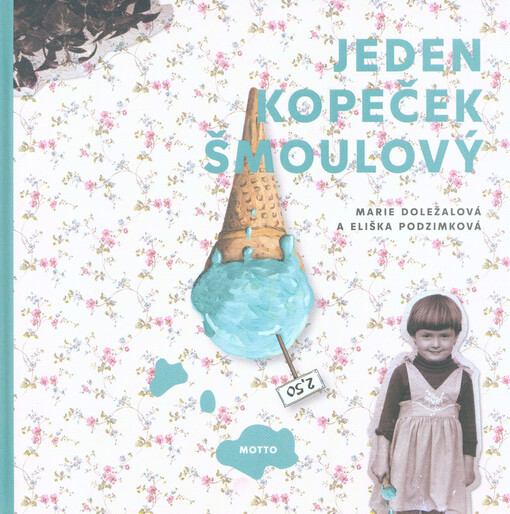 Jeden kopeček šmoulový