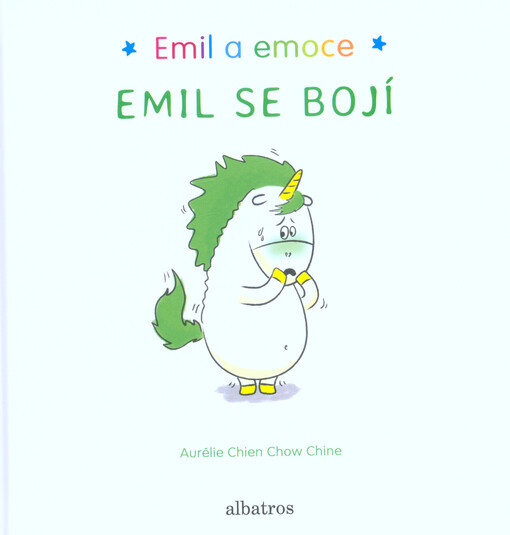 Emil se bojí, Emil se bojí