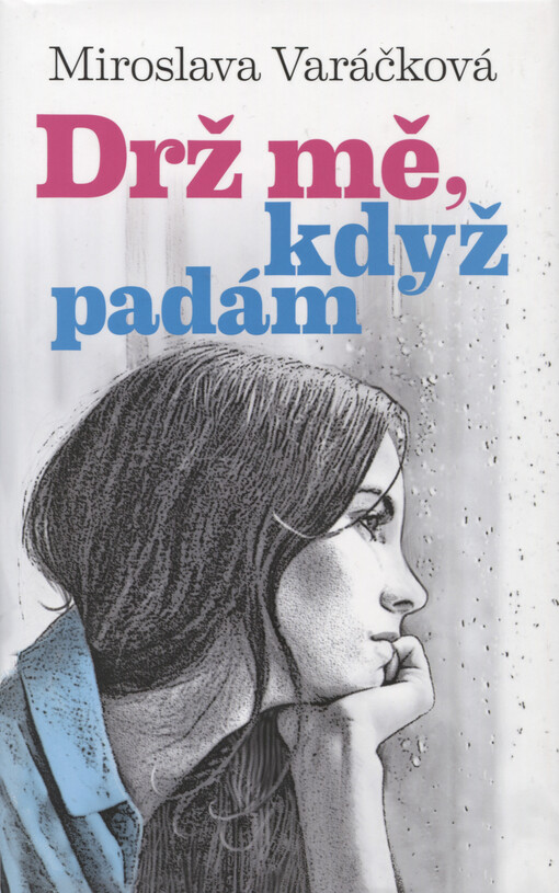 Drž mě, když padám