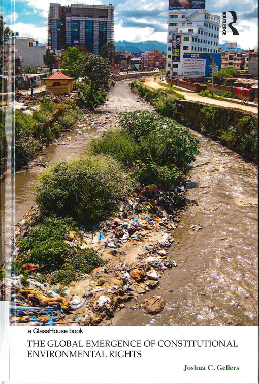 The global emergence of constitutional environmental rights