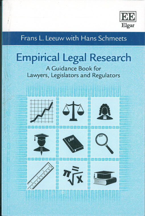 Empirical legal research : a guidance book for lawyers, legislators and regulators