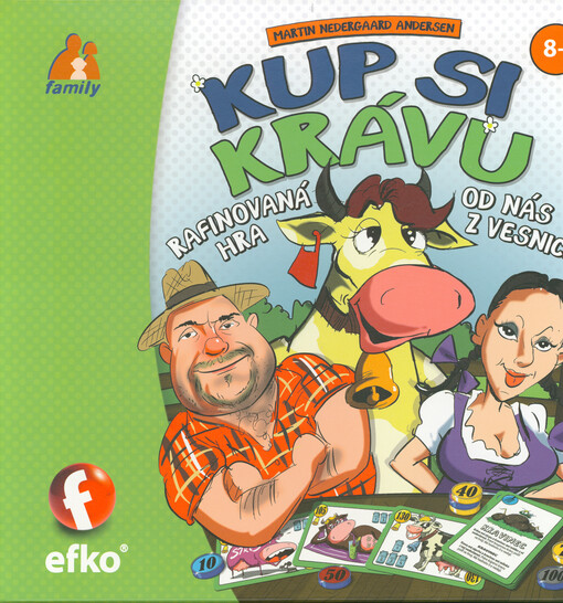 Kup si krávu : rafinovaná hra od nás z vesnice