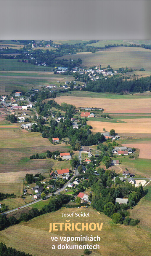 Jetřichov ve vzpomínkách a dokumentech