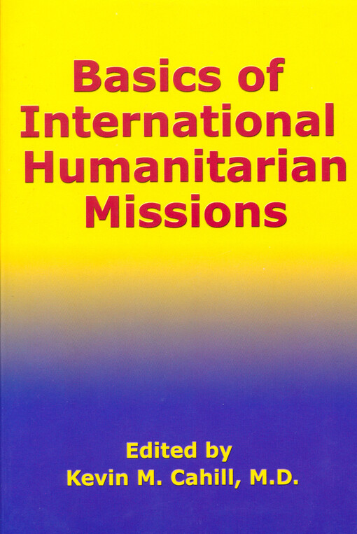 Basics of international humanitarian missions