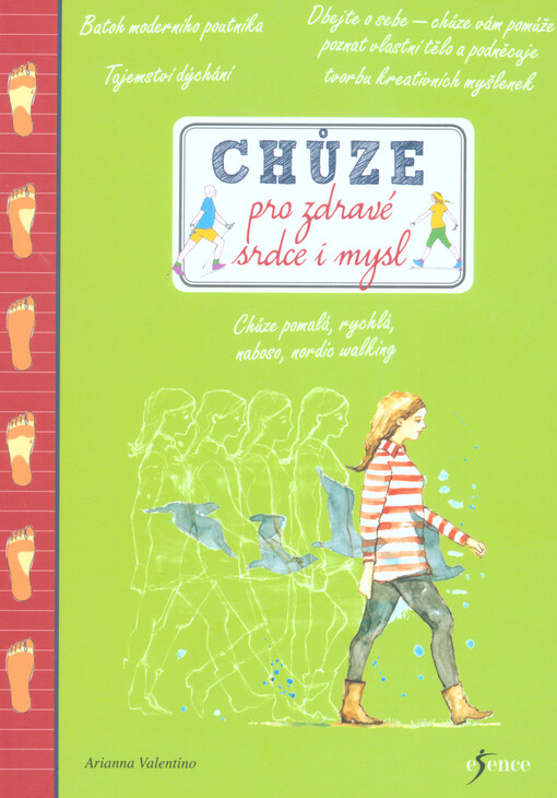 Chůze pro zdravé srdce i mysl