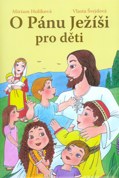 O Pánu Ježíši pro děti