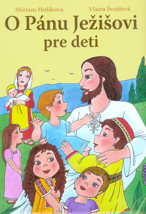 O Pánu Ježišovi pre deti