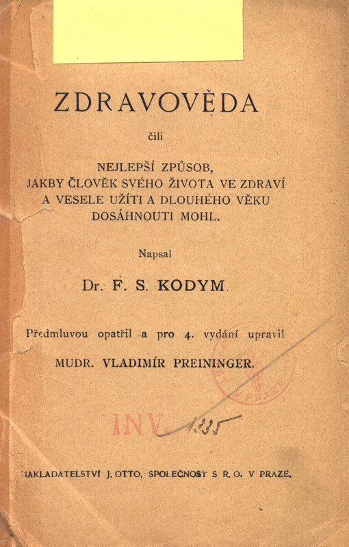 Zdravověda, čili, Nejlepší způsob, jakby člověk svého života ve zdraví a vesele užiti[sic] a dlouhého věku dosáhnouti mohl
