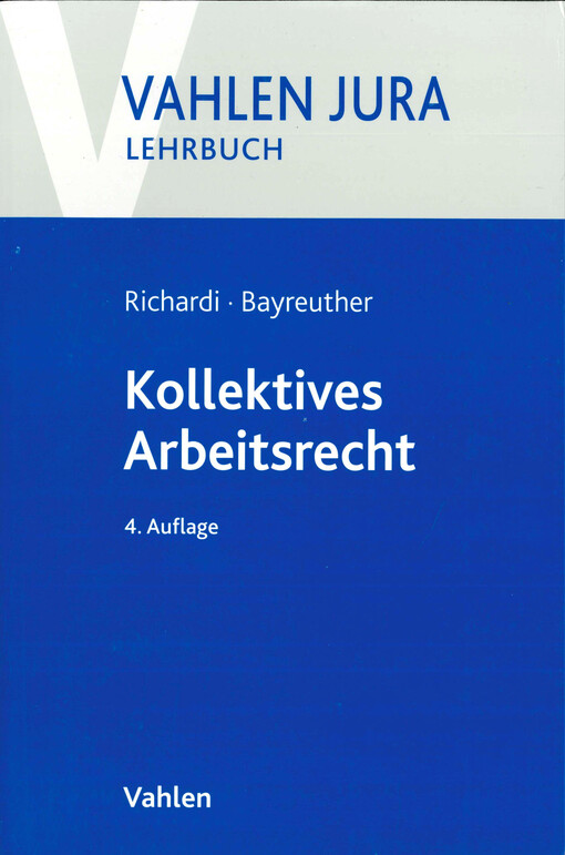 Kollektives Arbeitsrecht