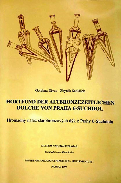 Hortfund der altbronzezeitlichen Dolche von Praha 6-Suchdol = Hromadný nález starobronzových dýk z Prahy 6-Suchdola