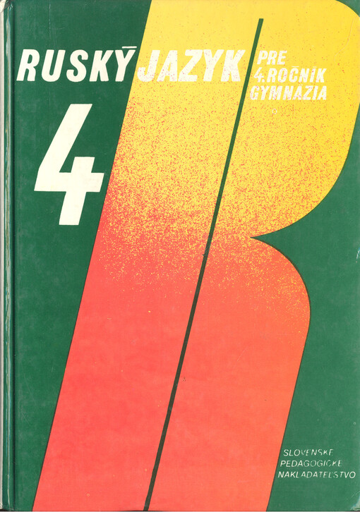 Ruský jazyk pre 4. ročník gymnázia