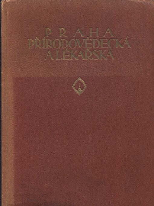 Praha přírodovědecká a lékařská :průvodce k V. sjezdu českých přírodozpytců a lékařů v Praze